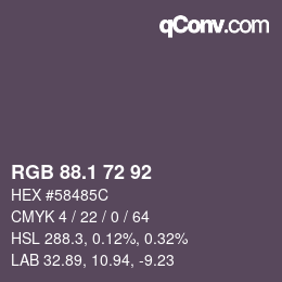 カラーコード: RGB 88.1 72 92 | qconv.com