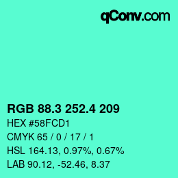 カラーコード: RGB 88.3 252.4 209 | qconv.com