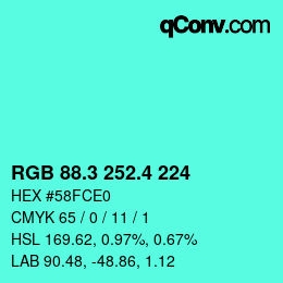 カラーコード: RGB 88.3 252.4 224 | qconv.com