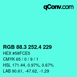 カラーコード: RGB 88.3 252.4 229 | qconv.com