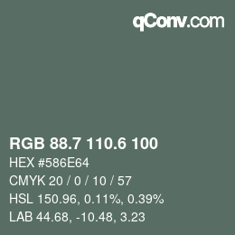 カラーコード: RGB 88.7 110.6 100 | qconv.com