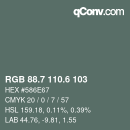カラーコード: RGB 88.7 110.6 103 | qconv.com