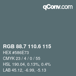 カラーコード: RGB 88.7 110.6 115 | qconv.com