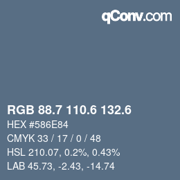 カラーコード: RGB 88.7 110.6 132.6 | qconv.com