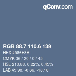 カラーコード: RGB 88.7 110.6 139 | qconv.com