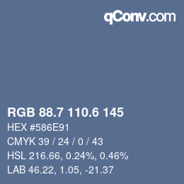 カラーコード: RGB 88.7 110.6 145 | qconv.com