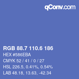 カラーコード: RGB 88.7 110.6 186 | qconv.com