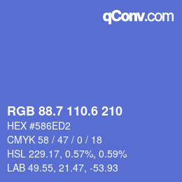 カラーコード: RGB 88.7 110.6 210 | qconv.com