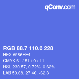 カラーコード: RGB 88.7 110.6 228 | qconv.com