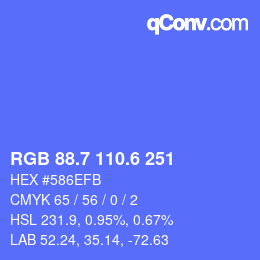 カラーコード: RGB 88.7 110.6 251 | qconv.com