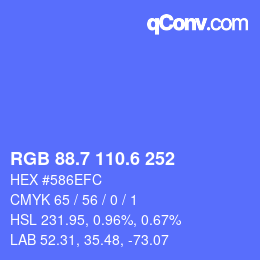 カラーコード: RGB 88.7 110.6 252 | qconv.com