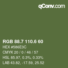 カラーコード: RGB 88.7 110.6 60 | qconv.com