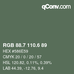 カラーコード: RGB 88.7 110.6 89 | qconv.com