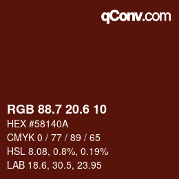 カラーコード: RGB 88.7 20.6 10 | qconv.com