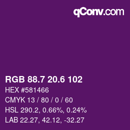 カラーコード: RGB 88.7 20.6 102 | qconv.com