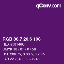 カラーコード: RGB 88.7 20.6 108 | qconv.com