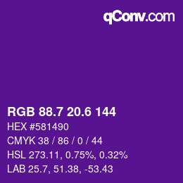 カラーコード: RGB 88.7 20.6 144 | qconv.com