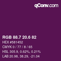 カラーコード: RGB 88.7 20.6 82 | qconv.com