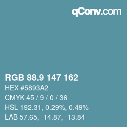 カラーコード: RGB 88.9 147 162 | qconv.com