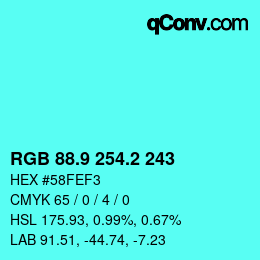 カラーコード: RGB 88.9 254.2 243 | qconv.com