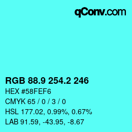 カラーコード: RGB 88.9 254.2 246 | qconv.com