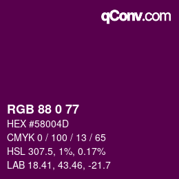 カラーコード: RGB 88 0 77 | qconv.com
