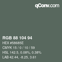 颜色代码: RGB 88 104 94 | qconv.com