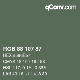 カラーコード: RGB 88 107 87 | qconv.com