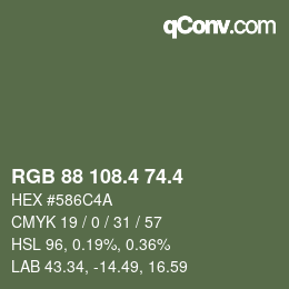 カラーコード: RGB 88 108.4 74.4 | qconv.com