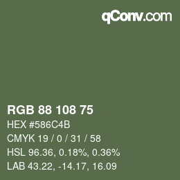 Color code: RGB 88 108 75 | qconv.com