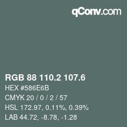 カラーコード: RGB 88 110.2 107.6 | qconv.com