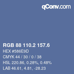 カラーコード: RGB 88 110.2 157.6 | qconv.com