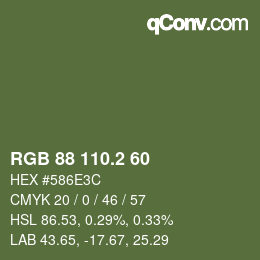 カラーコード: RGB 88 110.2 60 | qconv.com