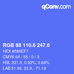 カラーコード: RGB 88 110.6 247.6 | qconv.com