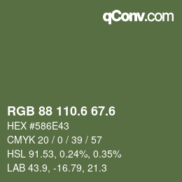 カラーコード: RGB 88 110.6 67.6 | qconv.com
