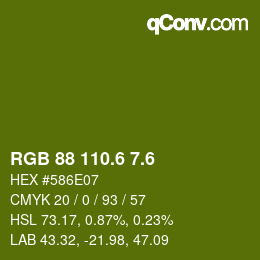 カラーコード: RGB 88 110.6 7.6 | qconv.com