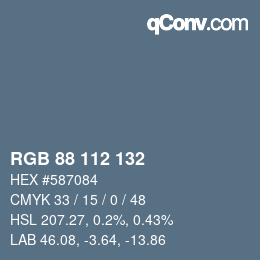 Farbcode: RGB 88 112 132 | qconv.com