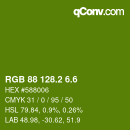 カラーコード: RGB 88 128.2 6.6 | qconv.com
