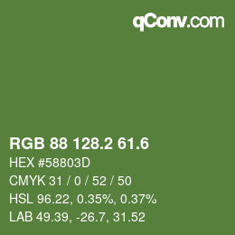 カラーコード: RGB 88 128.2 61.6 | qconv.com