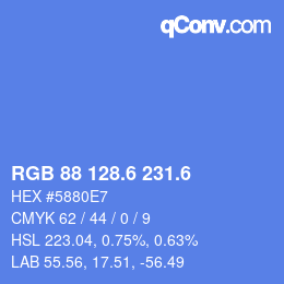 カラーコード: RGB 88 128.6 231.6 | qconv.com