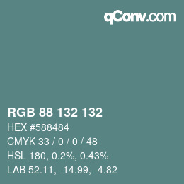 Farbcode: RGB 88 132 132 | qconv.com