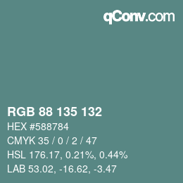 カラーコード: RGB 88 135 132 | qconv.com
