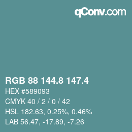 カラーコード: RGB 88 144.8 147.4 | qconv.com