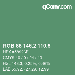 カラーコード: RGB 88 146.2 110.6 | qconv.com