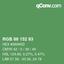 Color code: RGB 88 152 93 | qconv.com
