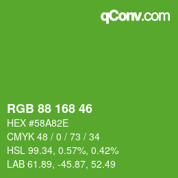 Color code: RGB 88 168 46 | qconv.com