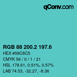 カラーコード: RGB 88 200.2 197.6 | qconv.com