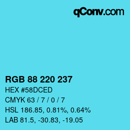 Color code: RGB 88 220 237 | qconv.com