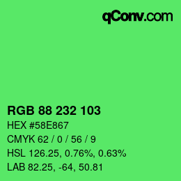 Color code: RGB 88 232 103 | qconv.com