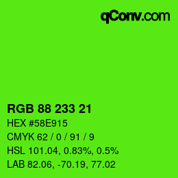 Color code: RGB 88 233 21 | qconv.com